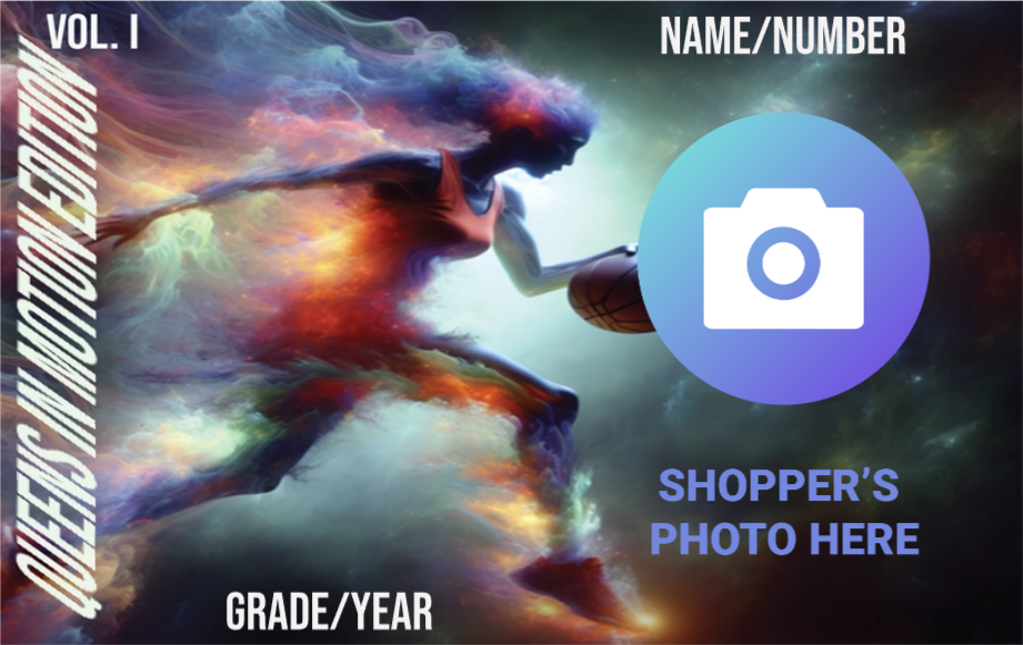 High School Ladies Basketball Card - QUEENS IN MOTION EDITION Vol I