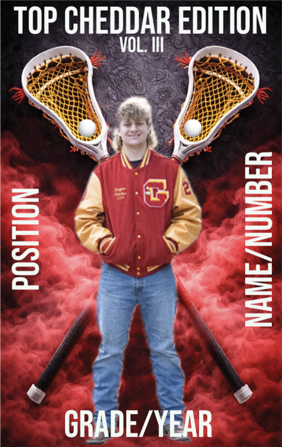 Lacrosse Player Card - Top Cheddar Vol. III