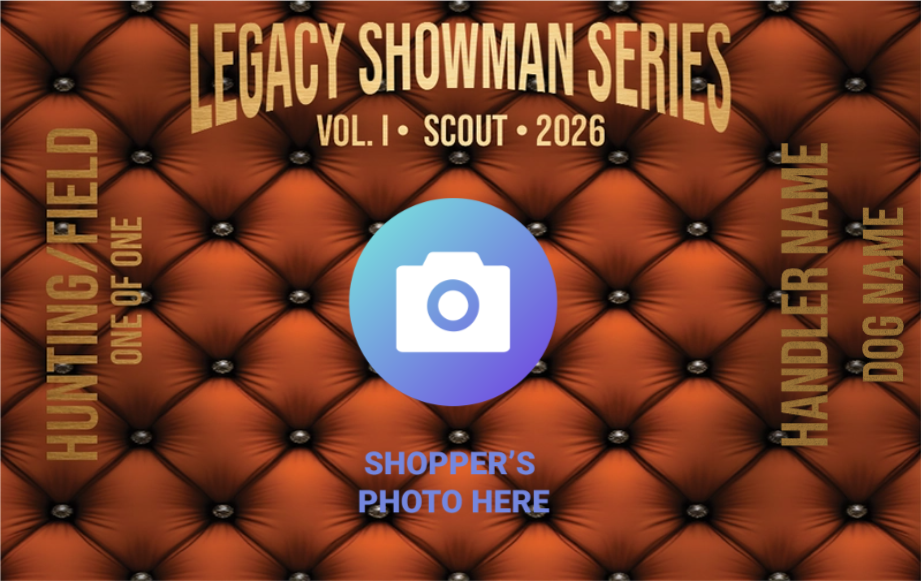 Legacy Showman Series – Scout Division
