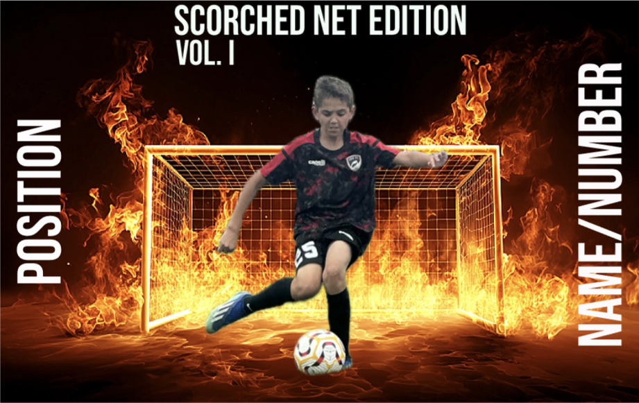 High School Soccer Card - SCORCHED NET EDITION Vol I