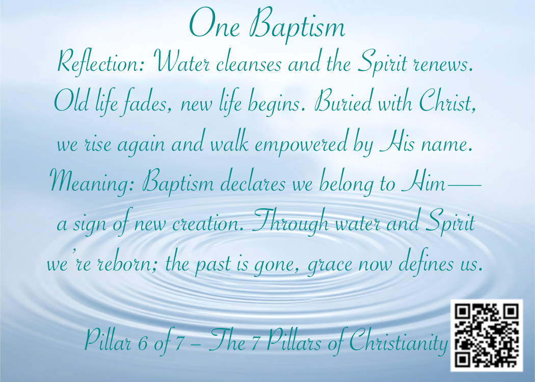 One Baptism - 7 Pillars of Christianity Custom Card (Pillar 6/7)