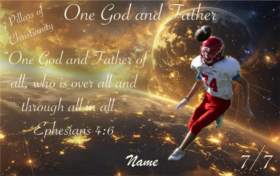 One God and Father - 7 Pillars of Christianity Custom Card (Pillar 7/7)