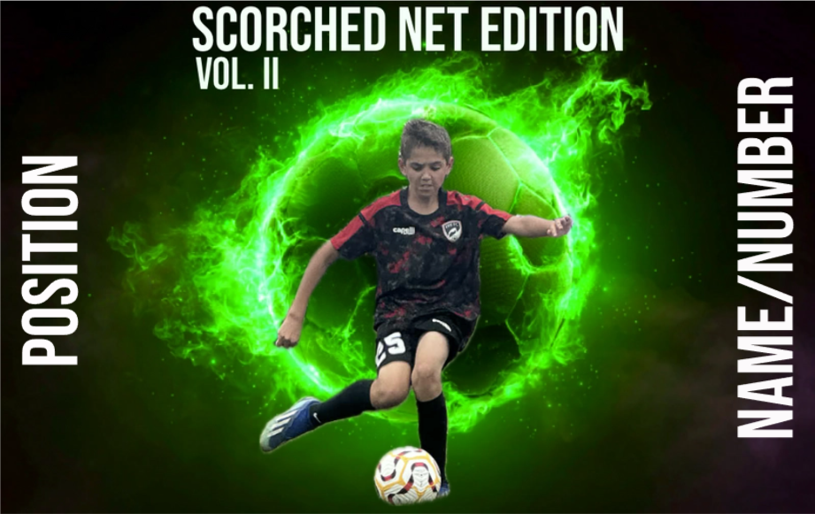 High School Soccer Card - SCORCHED NET EDITION Vol II