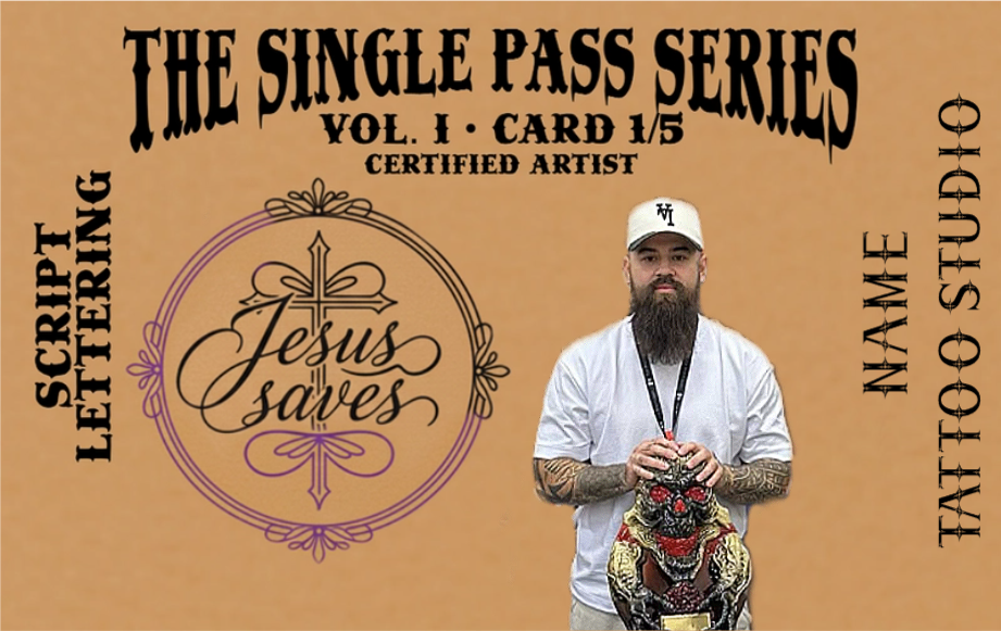 Tattoo Artist Card - Single Pass Series Vol. I - Card 1/5